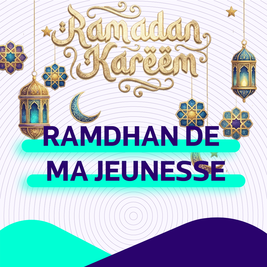 RAMDHAN DE MA JEUNESSE
