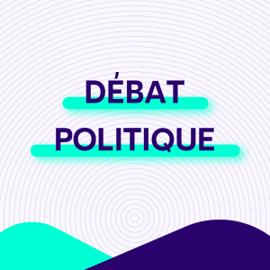 Débat politique ...