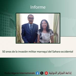 50 años de la invasión militar marroquí del Sahara occidental