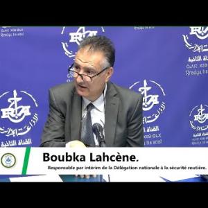 Preview image for the video "Boubka Lahcène, responsable par intérim de la Délégation nationale à la sécurité routière.".