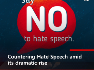 Countering Hate Speech amid its dramatic rise 