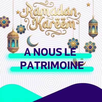 a nous le patrimoine