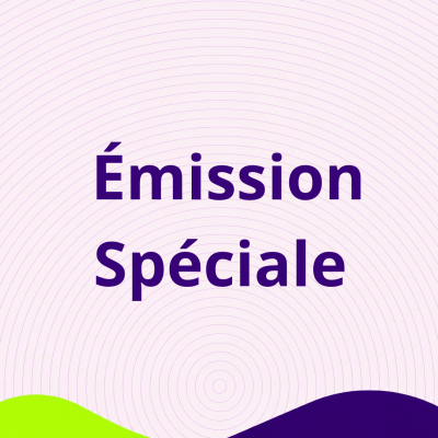 Émission Spéciale